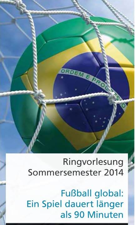 Ringvorlesung: „Fußball global“